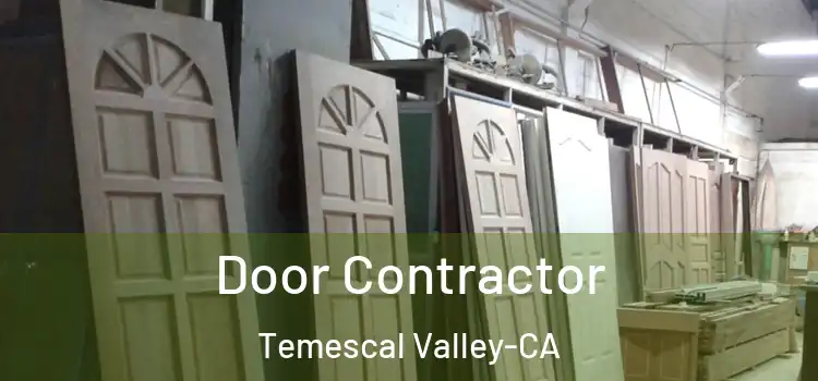  Door Contractor Temescal Valley-CA